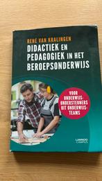 Didactiek en pedagogiek in het beroepsonderwijs, Boeken, Ophalen of Verzenden, Zo goed als nieuw, René van Kralingen