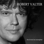 Robert Valter - Aan De Rand Van Eeuwigheid CD, Ophalen of Verzenden, Zo goed als nieuw, Pop