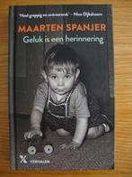 Geluk is een herinnering -Maarten Spanjer, Ophalen, Zo goed als nieuw, Maarten Spanjer, Nederland