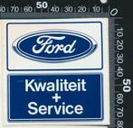Sticker: Ford - Kwaliteit en Service, Ophalen of Verzenden, Zo goed als nieuw, Auto of Motor
