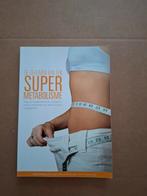 Super metabolisme, Boeken, Ophalen of Verzenden, Zo goed als nieuw