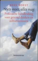 Niets moet, alles mag Kees Roest 9789023904830, Boeken, Ophalen of Verzenden, Zo goed als nieuw, Sociale psychologie, Kees Roest