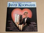 LP - De allergrootste hits van Jantje Koopmans, Ophalen of Verzenden, Gebruikt, Overige formaten, Levenslied of Smartlap