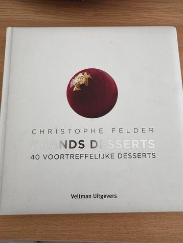 Christophe Felder - Grands desserts beschikbaar voor biedingen