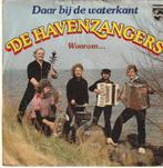 De Havenzangers Daar bij de Waterkant vinyl single, Ophalen of Verzenden, Zo goed als nieuw, 12 inch, Levenslied of Smartlap