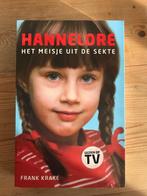 Boek: Hannelore, het meisje uit de sekte - Frank Krake, Zo goed als nieuw, Ophalen