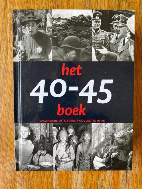 Het 40-45 boek - Erik Somers / René Kok, Boeken, Oorlog en Militair, Zo goed als nieuw, Overige onderwerpen, Tweede Wereldoorlog