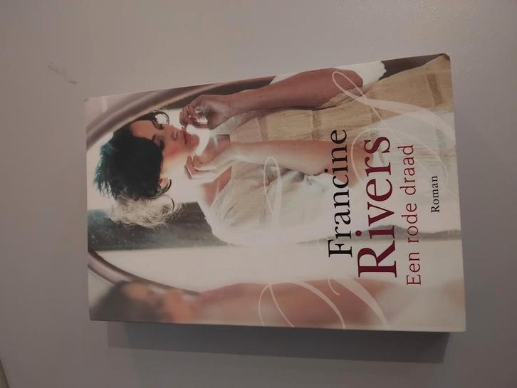 Francine Rivers - Een rode draad, Boeken, Literatuur, Zo goed als nieuw, Nederland, Ophalen of Verzenden