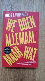 Thijs Launspach - We doen allemaal maar wat, Boeken, Ophalen of Verzenden, Zo goed als nieuw