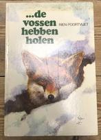 Rien Poortvliet ‘de vossen hebben holen’, Boeken, Natuur, Ophalen of Verzenden