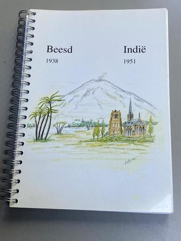 Beesd, Indië 1938-1951   Aangeboden een zeldzaam boek over d