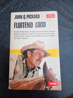 John Q Pickaard, fluitend lood, Ophalen of Verzenden, Gelezen