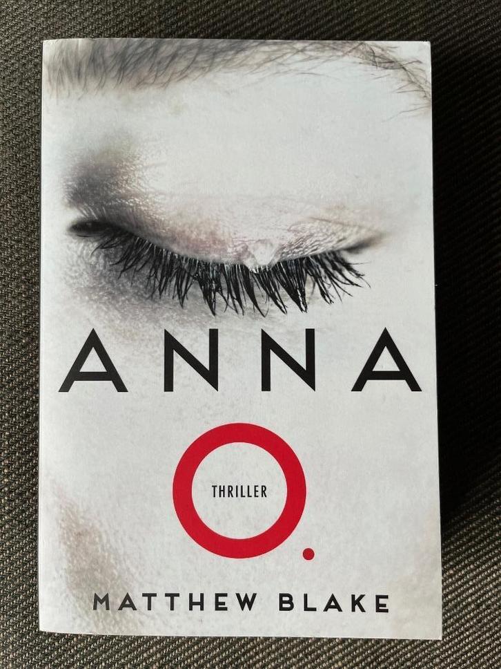 Matthew Blake - Anna O. (2024), Boeken, Thrillers, Zo goed als nieuw, Ophalen of Verzenden