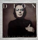 Dion - Born To Be With You LP, Ophalen of Verzenden, Zo goed als nieuw