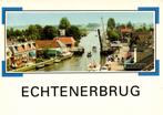 Echtenerbrug - dorpsgezicht vanuit de lucht - 1991 gelopen, Verzamelen, Ansichtkaarten | Nederland, Ophalen of Verzenden, Voor 1920