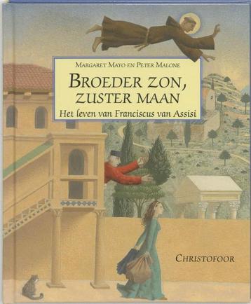 Margaret Mayo- Broeder Zon, Zuster Maan- HC beschikbaar voor biedingen
