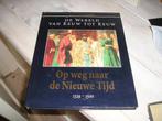 De wereld van eeuw tot eeuw - Op weg naar de Nieuwe Tijd, Ophalen of Verzenden, Gelezen