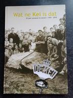 Boek Wat ne Kei is dat 55 jaar carnaval in Liessel, Gelezen, Ophalen of Verzenden, 20e eeuw of later