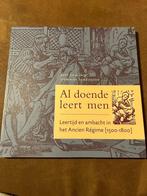 Al doende leert men, leertijd en ambacht in het Ancien Régim, Boeken, Politiek en Maatschappij, Bert de Munck, Maatschappij en Samenleving