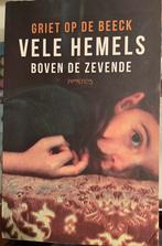 Vele hemels boven de zevende, Boeken, Gelezen, Griet Op de Beeck, Ophalen of Verzenden, Nederland