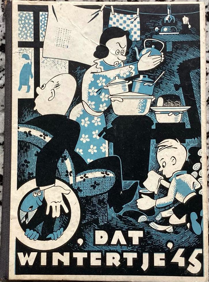 Dat Wintertje '45  WW 2 Hongerwinter 1944 -45, Boeken, Stripboeken, Gelezen, Eén stripboek, Ophalen of Verzenden
