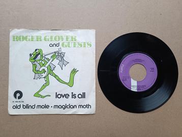 7" Single: Roger Glover And Guesis - Love is All (1972)    beschikbaar voor biedingen