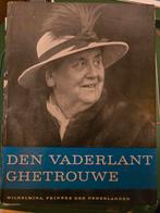 Koningin Wilhelmina - Den Vaderlant Ghetrouwe, Verzamelen, Koninklijk Huis en Royalty, Ophalen of Verzenden