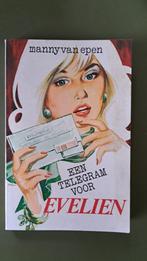 Manny van Epen - Een telegram voor Evelien, Boeken, Gelezen, Ophalen of Verzenden, Nederland, Manny van Epen