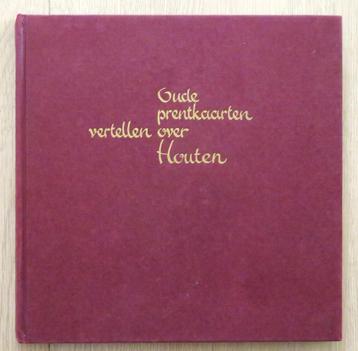 Oude prentkaarten ( ansichtkaarten ) vertellen over Houten beschikbaar voor biedingen