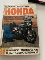 werkplaatshandboek HONDA CB350F en CB500F en K; 11,50 Euro, Motoren, Handleidingen en Instructieboekjes, Honda