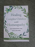 Healing Complex Children with Homeopathy Angelica Lemke, Ophalen of Verzenden, Nieuw