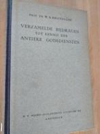Nr. 255 Prof.dr. W.B. Kristensen, verzamelde bijdragen tot k, Antiek en Kunst, Antiek | Boeken en Bijbels, Ophalen of Verzenden