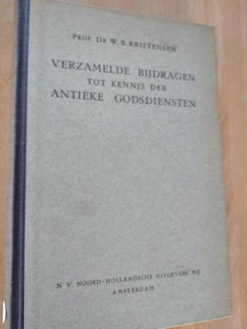 Nr. 255 Prof.dr. W.B. Kristensen, verzamelde bijdragen tot k, Antiek en Kunst, Antiek | Boeken en Bijbels, Ophalen of Verzenden