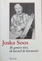 Ik genees niet, ik herstel de harmonie, Joska Soos, Verzenden, Zo goed als nieuw, Spiritualiteit algemeen, Overige typen