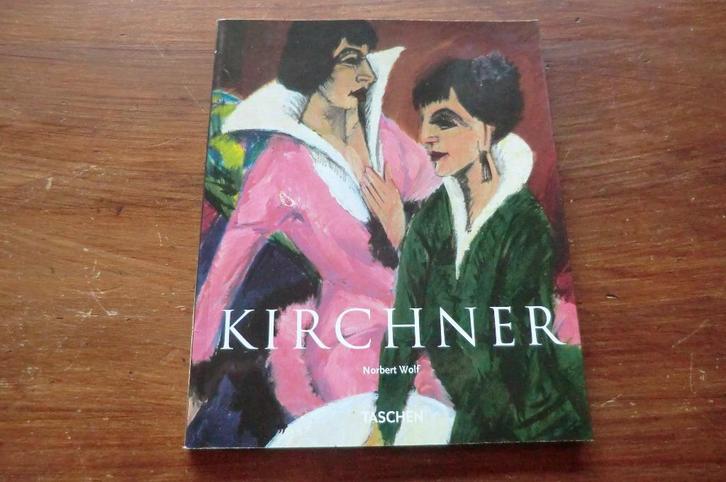 boek - Ernst Ludwig Kirchner - 1880-1938 - Norbert Wolf, Boeken, Kunst en Cultuur | Beeldend, Gelezen, Schilder- en Tekenkunst