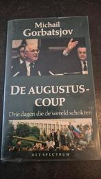 De Augustus-Coup - Gorbatsjov, Michail Gorbatsjov, Europa, Ophalen of Verzenden, 20e eeuw of later