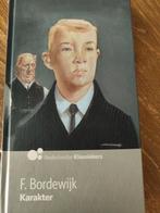 F. Bordewijk Karakter, Boeken, Ophalen of Verzenden, Nieuw, Nederland