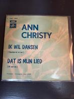 Ann Christy - Ik wil dansen, Cd's en Dvd's, Vinyl Singles, Ophalen of Verzenden, Zo goed als nieuw, Nederlandstalig