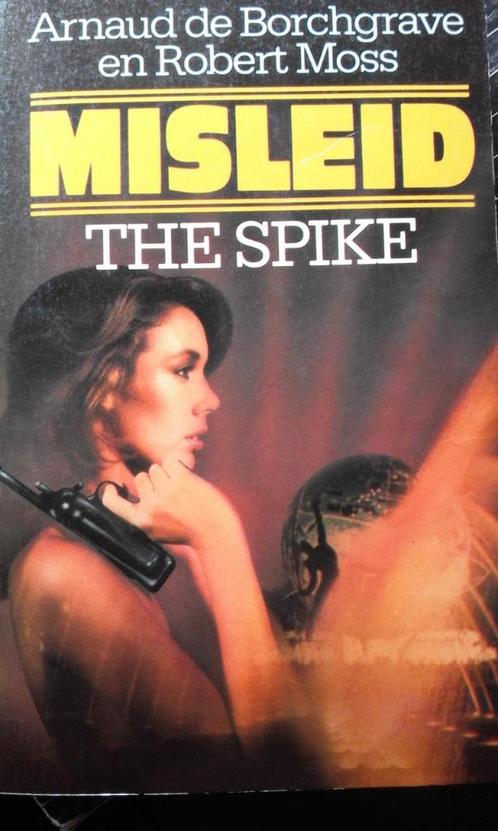 Misleid, spionage. Arnoud de Borchgrave en Robert Moss. 2,00, Boeken, Thrillers, Gelezen, Nederland, Ophalen of Verzenden