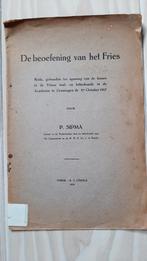 De beoefening van het Fries Sipma 1918, Ophalen of Verzenden, Piter Sipma