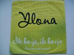 7" Single Ylona - Ik Be-je, Ik Betje / Een Man Met Moraal, Cd's en Dvd's, Vinyl Singles, Gebruikt, 7 inch, Single, Ophalen of Verzenden