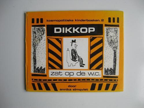 annika elmqvist DIKKOP zat op de w.c.(kosmopol. kinderb. 2), Boeken, Kinderboeken | Jeugd | onder 10 jaar, Gelezen, Fictie algemeen