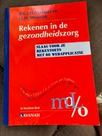 J.H. Vermaat - Rekenen in de gezondheidszorg, Ophalen of Verzenden, Zo goed als nieuw, J.H. Vermaat; J.J.H. Weierink, Nederlands