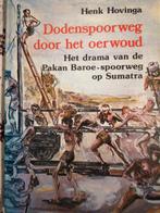 Doden spoorweg door het oerwoud, Gelezen, 19e eeuw, Ophalen of Verzenden, Henk Hovinga