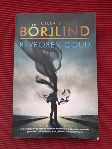 Bevroren goud : Cilla Börjlind Rolf Börjlind   beschikbaar voor biedingen