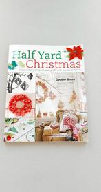 half yard christmas Debbie Shore kerst decoraties maken, Ophalen of Verzenden, Nieuw, Borduren en Naaien, Debby Shore