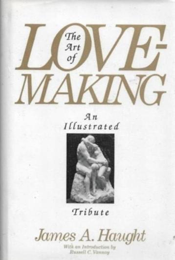 James A Haught The art of love making beschikbaar voor biedingen