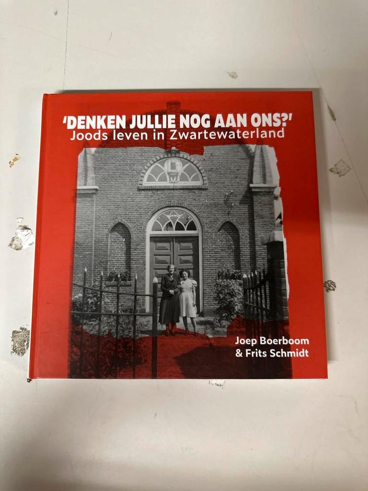 Denken jullie nog aan ons? Joods leven Zwartewaterland, Boeken, Geschiedenis | Stad en Regio, Zo goed als nieuw, 20e eeuw of later