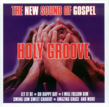 cd van Holy Groove – The New Sound Of Gospel beschikbaar voor biedingen