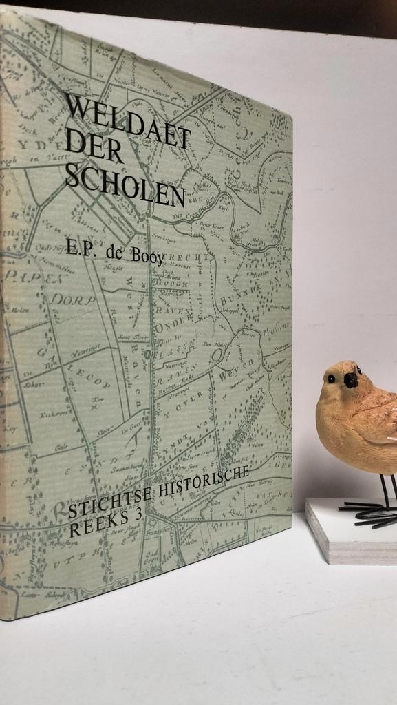Booy, E.P. de; Weldaet der scholen, Boeken, Geschiedenis | Stad en Regio, Gelezen, Ophalen of Verzenden